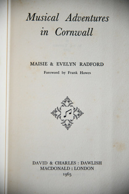 1965 Musical Adventures in Cornwall by Maisie & Evelyn Radford