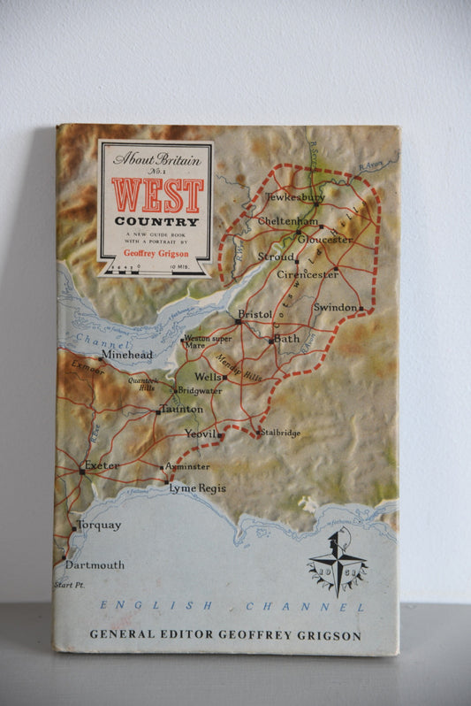 Geoffrey Grigson About Britain No 1 West Country