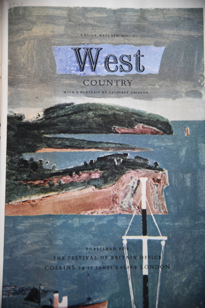 Geoffrey Grigson About Britain No 1 West Country