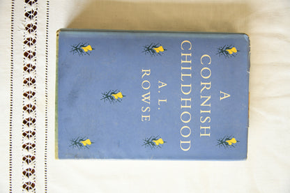 A L Rowse - A Cornish Childhood