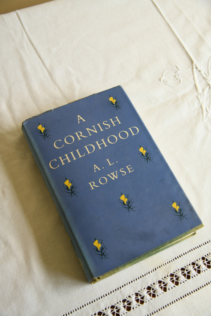 A L Rowse - A Cornish Childhood