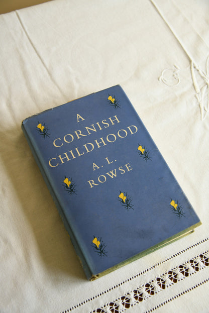 A L Rowse - A Cornish Childhood