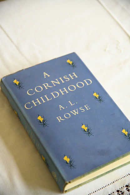 A L Rowse - A Cornish Childhood