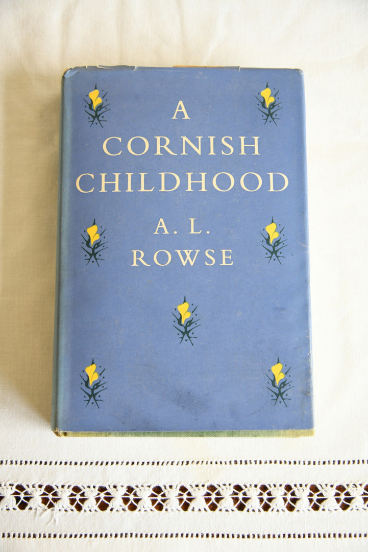 A L Rowse - A Cornish Childhood