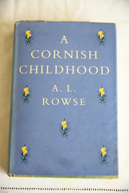 A L Rowse - A Cornish Childhood