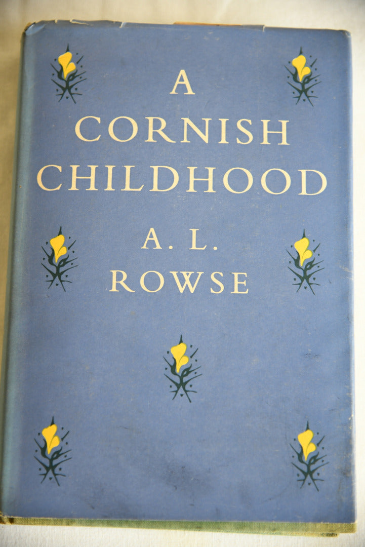 A L Rowse - A Cornish Childhood