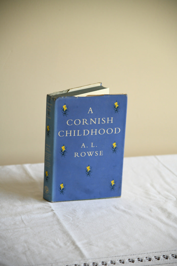 A L Rowse - A Cornish Childhood