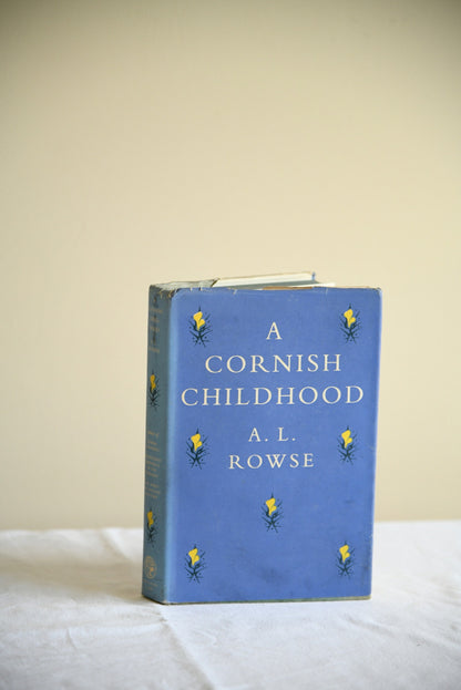 A L Rowse - A Cornish Childhood