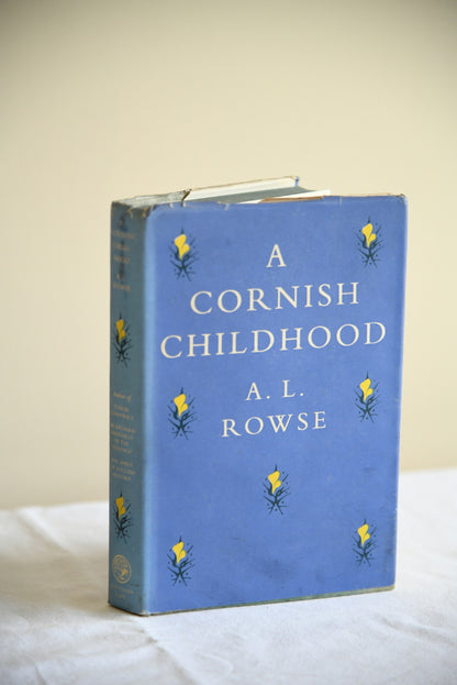 A L Rowse - A Cornish Childhood