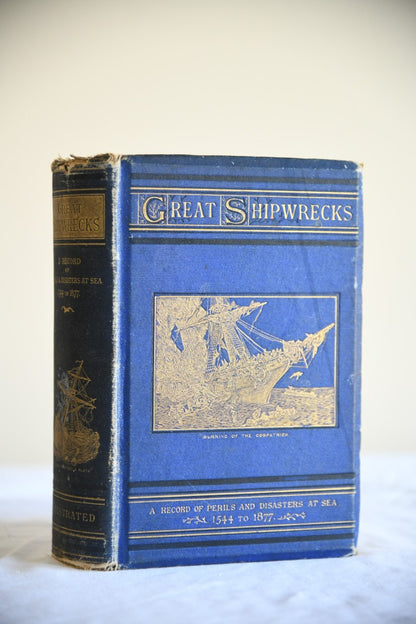 Great Shipwrecks - A Record of Disasters at Sea Book