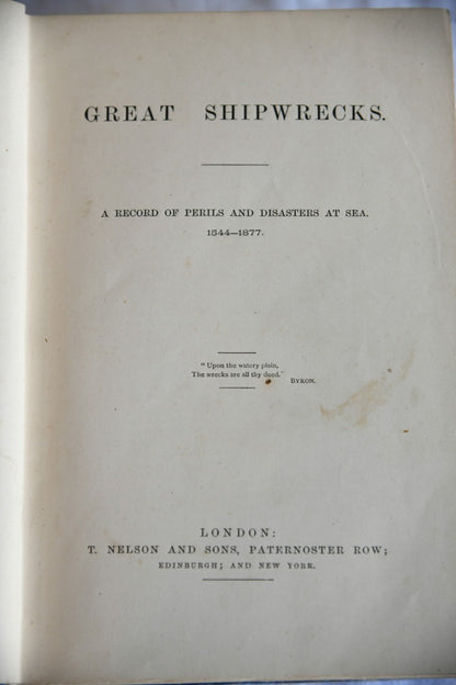 Great Shipwrecks - A Record of Disasters at Sea Book