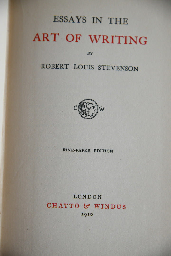 Essays in the Art of Writing - Robert Louis Stevenson