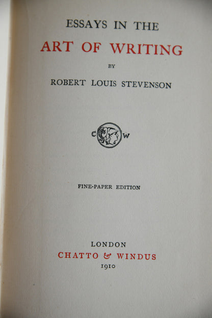 Essays in the Art of Writing - Robert Louis Stevenson