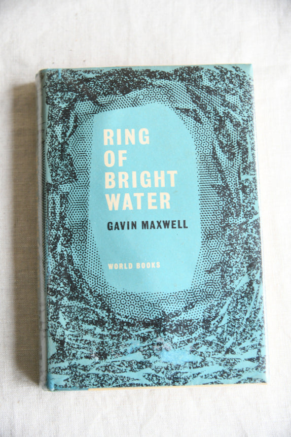 Ring of Bright Water - Gavin Maxwell