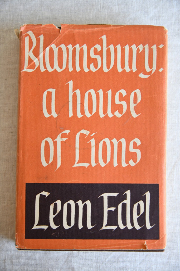 Leon Edel - Bloomsbury A House of Lions