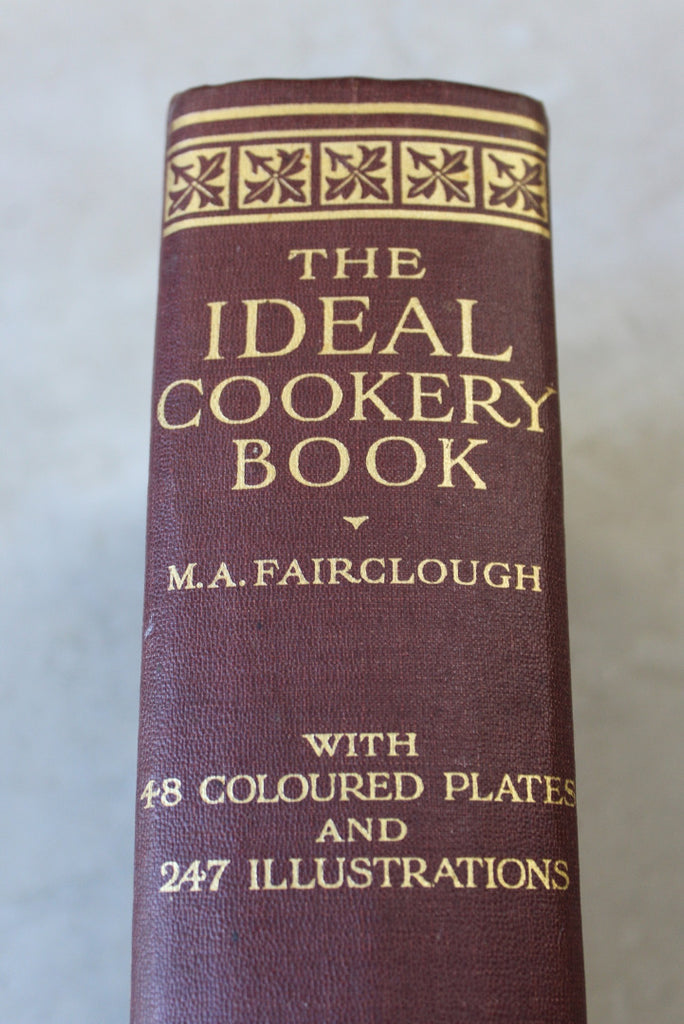 The Ideal Cookery Book - M.A Fairclough - Kernow Furniture