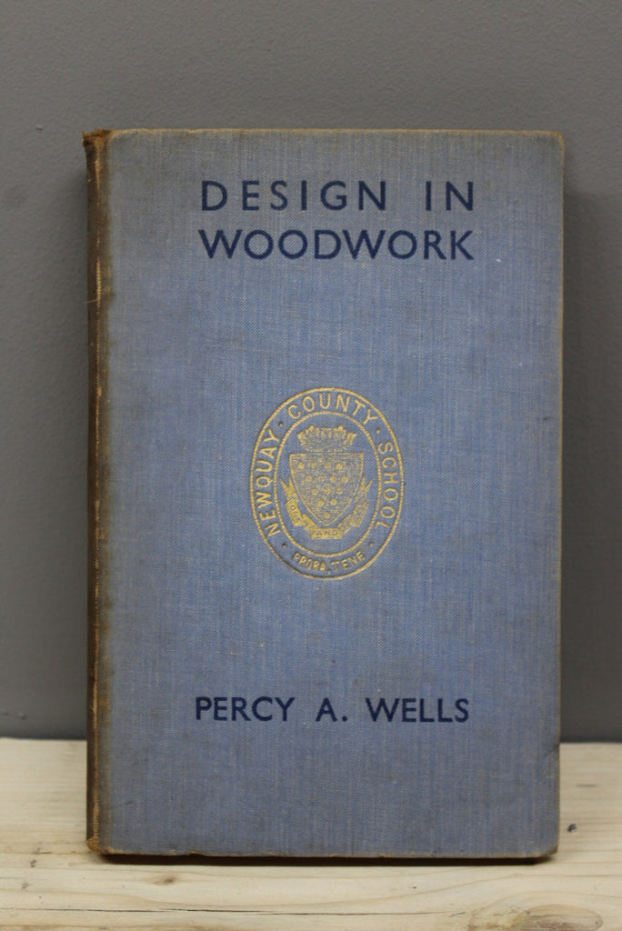 Design In Woodwork Percy A. Wells - Kernow Furniture