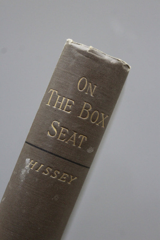 On The Box Seat - From London to Lands End  James John Hissey - Kernow Furniture