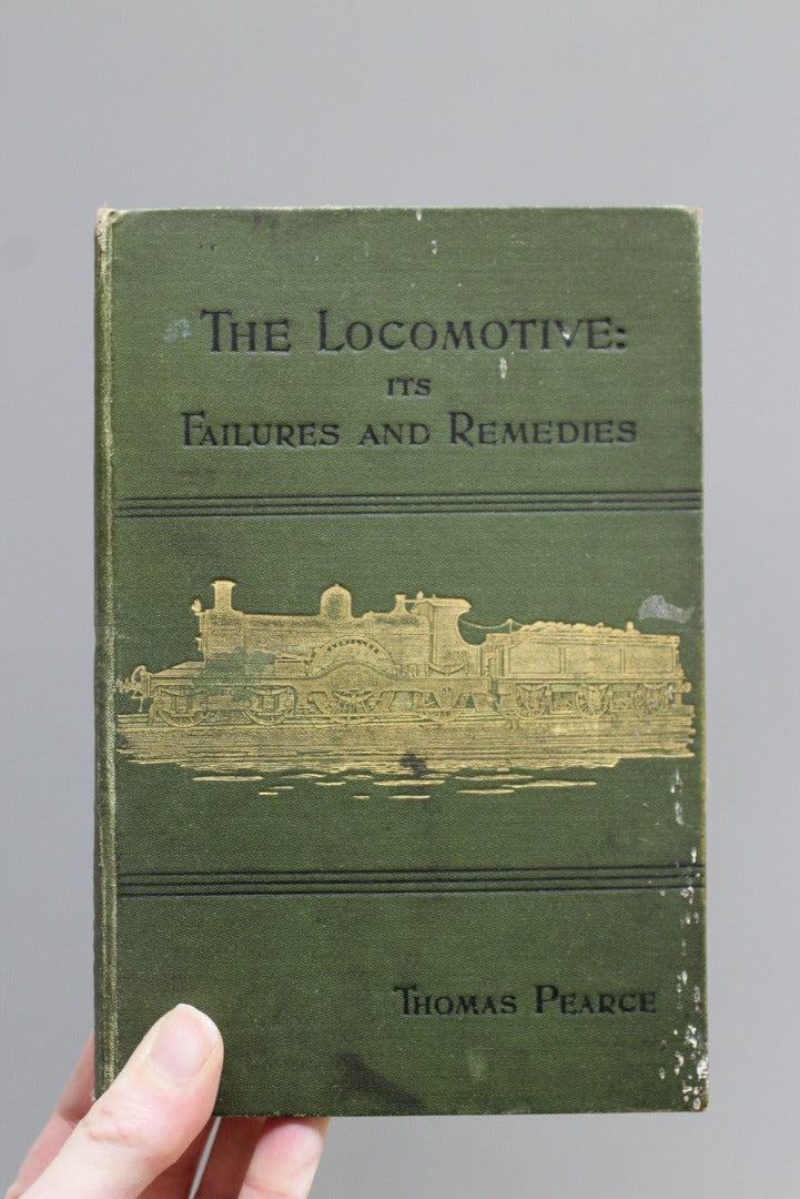 The Locomotive: It's Failures & Remedies Thomas Pearce - Kernow Furniture