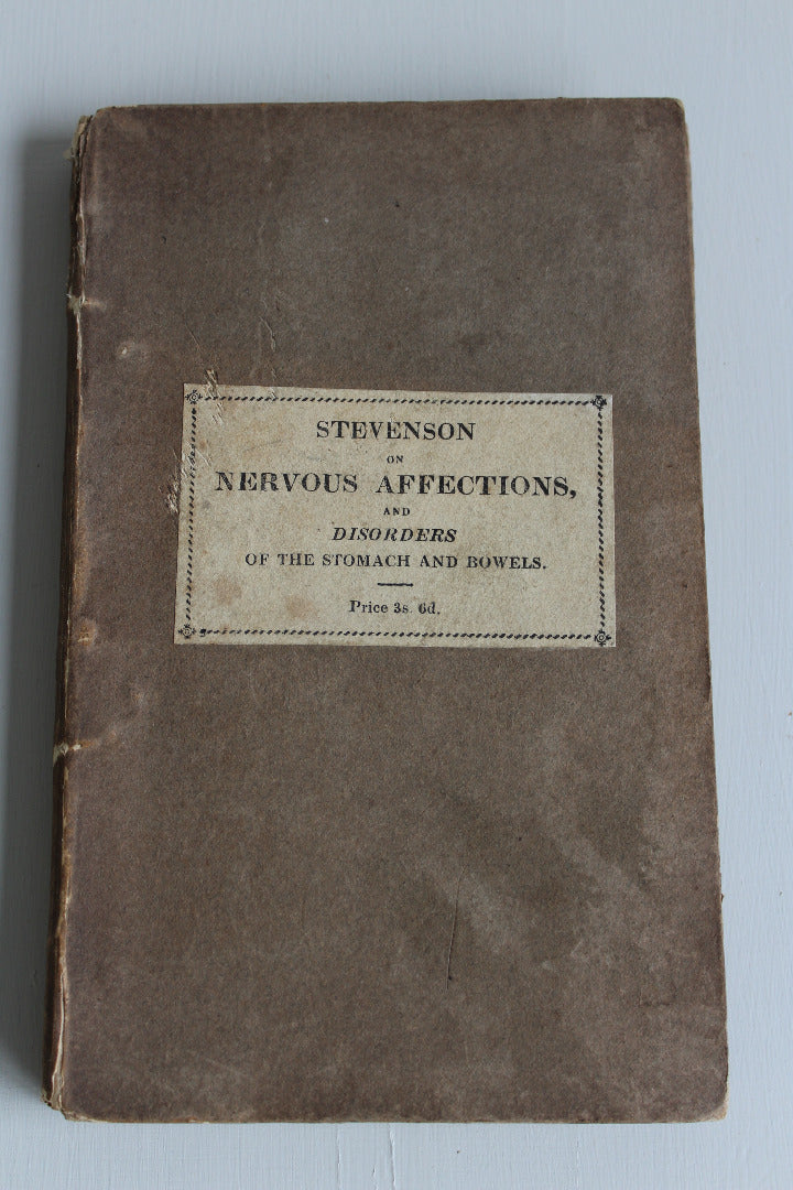 J Stevenson - Nervous Affections Disorders of the Head & Chest Stomach & Bowels 1830 - Kernow Furniture