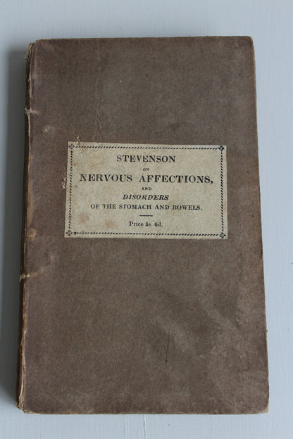 J Stevenson - Nervous Affections Disorders of the Head & Chest Stomach & Bowels 1830 - Kernow Furniture