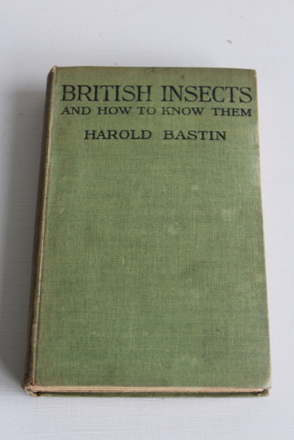 British Insects & How To Know Them - Harold Bastin - Kernow Furniture