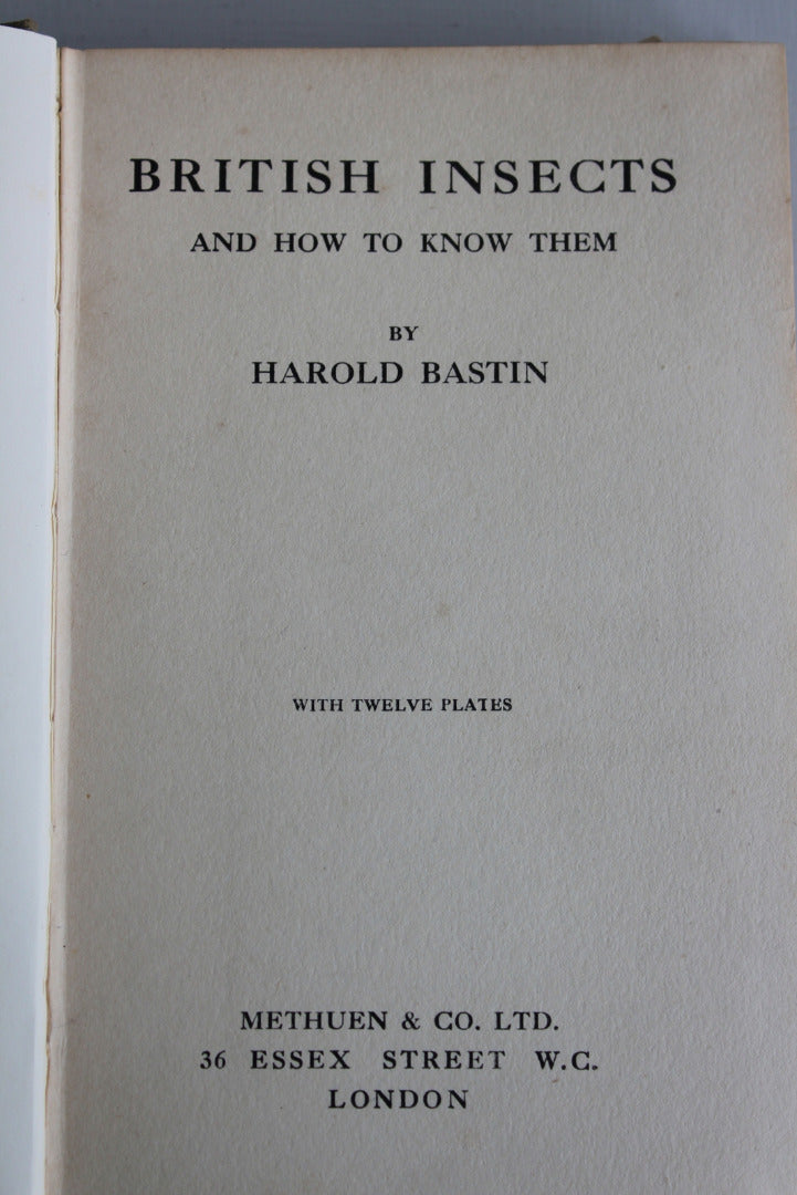 British Insects & How To Know Them - Harold Bastin - Kernow Furniture