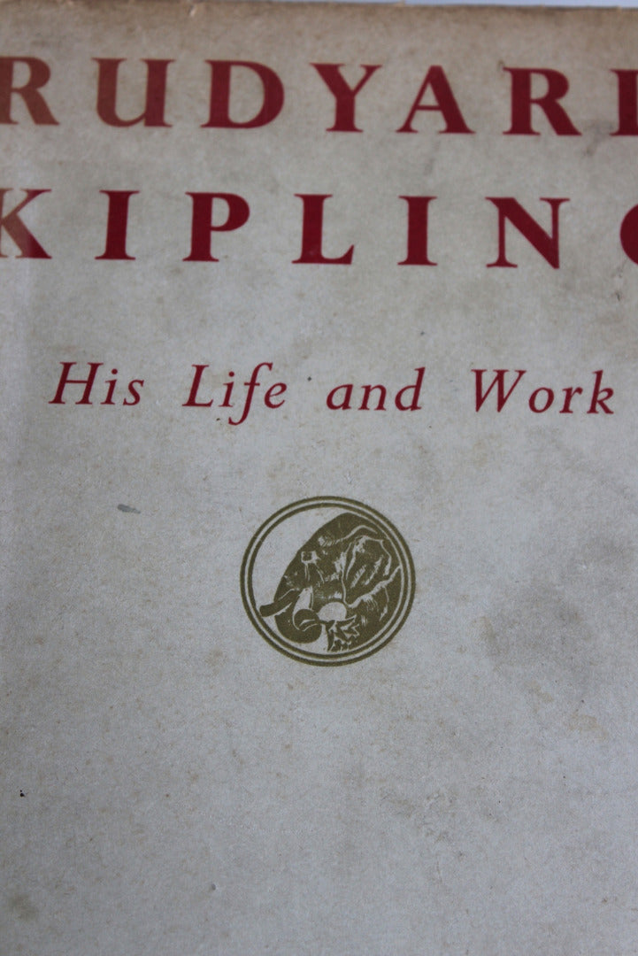 Rudyard Kipling His Life & Work - Charles Carrington - Kernow Furniture