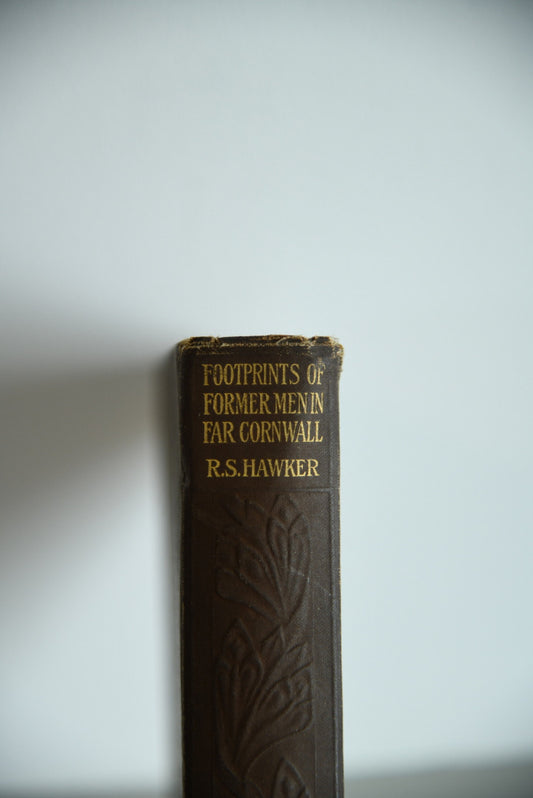 S. Hawker - Footprints of Former Men in Cornwall