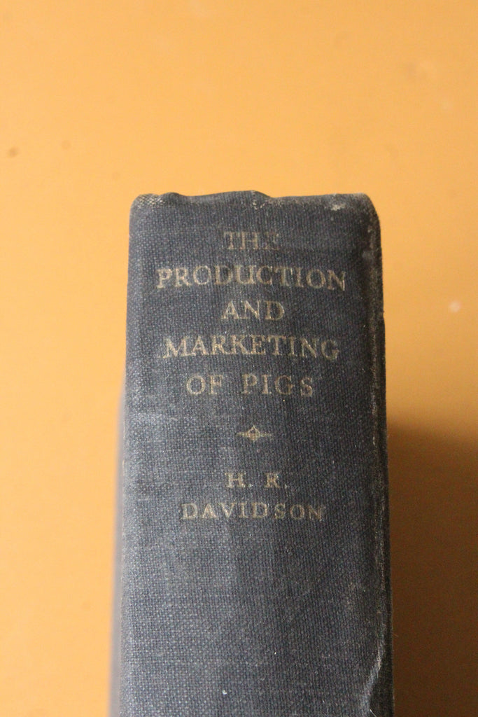 The Production & Marketing of Pigs - H R Davidson - Kernow Furniture