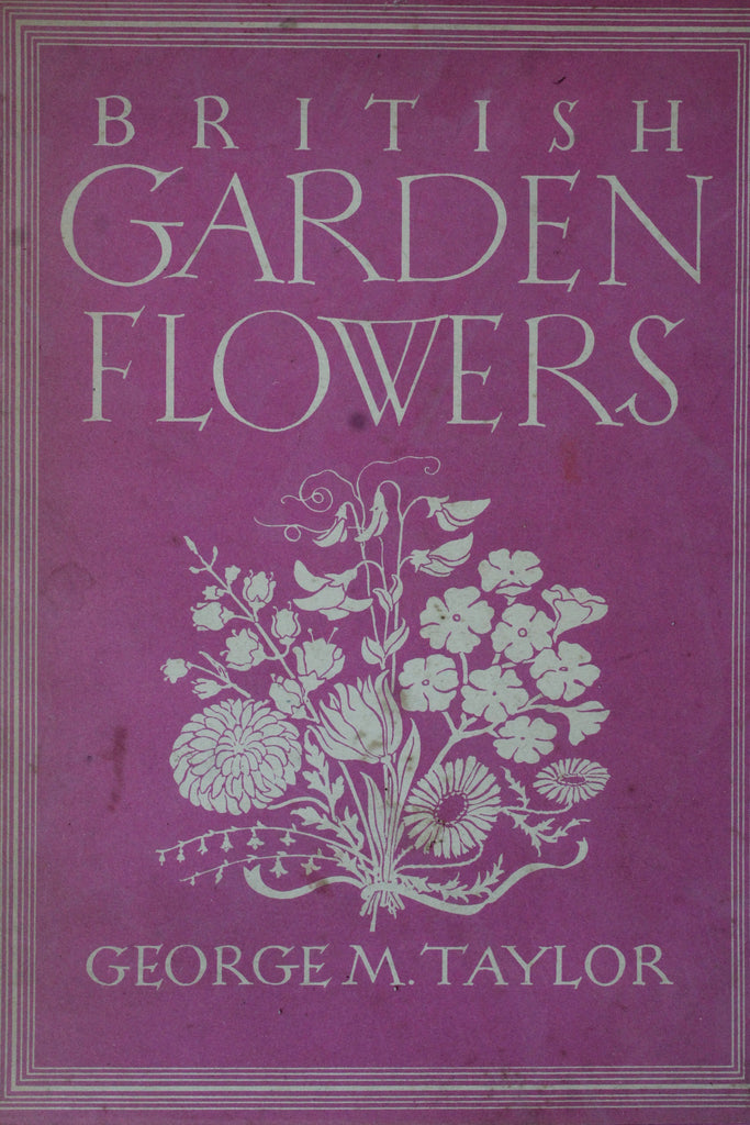 British Garden Flowers - George M Taylor - Kernow Furniture